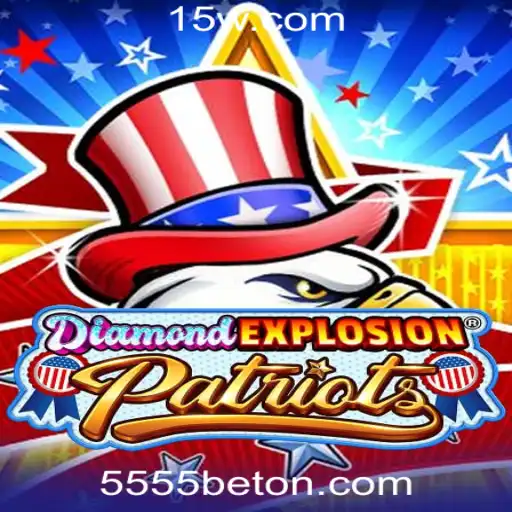 Descubra o Empolgante Mundo de DiamondExplosionPatriots no 5555bet Cassino Online